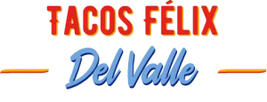 Tacos Félix Del Valle