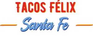 Tacos Félix Santa Fe